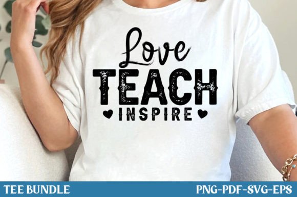 Love Teach Inspire Teacher Shirt SVG: A Versatile Design Asset for Educators and Creators