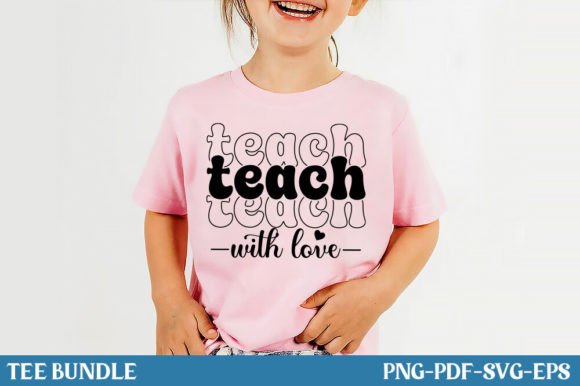 Teach with Love SVG Teacher Appreciation: A Versatile Design Solution for Educators and Creators