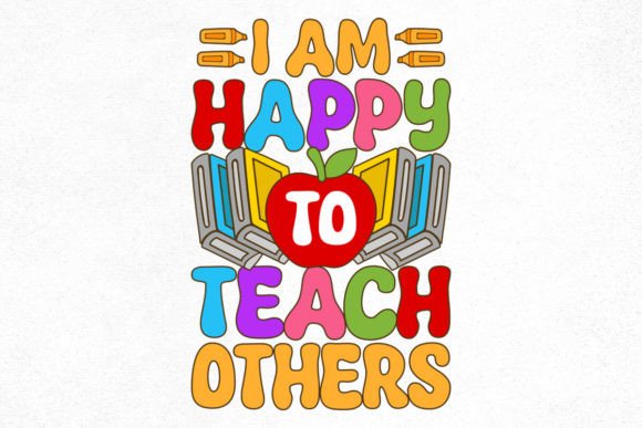 Teacher Groovy Design, I Am Happy